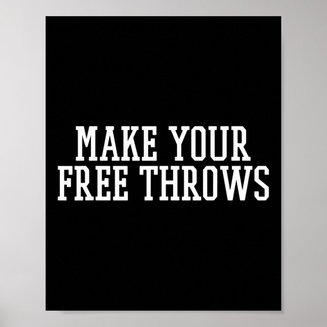 Make Your Free Throws Bysketbyll Team Fun Parlay B Poster (Front)