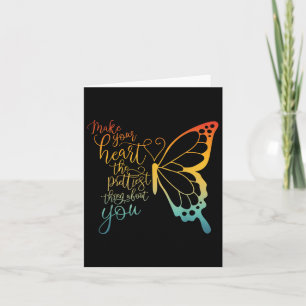 Make Your Heart The Prettiest Thing About You  Card