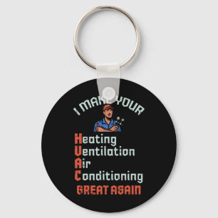 Make Your Hvac Great Again Technician Installer Jo Key Ring