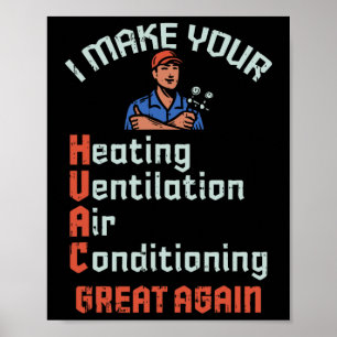 Make Your Hvac Great Again Technician Installer Jo Poster