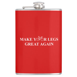 Make Your Legs Great Again Hip Flask