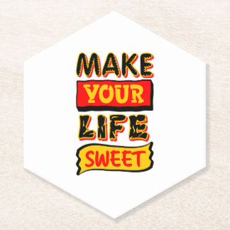 Make Your Life Sweet Paper Coaster
