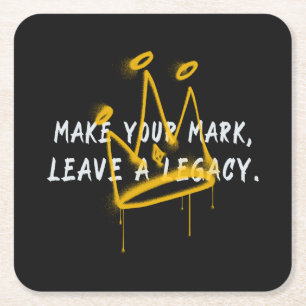 Make Your Mark Graffiti Crown Square Paper Coaster