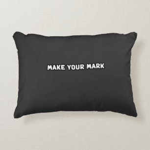Make Your Mark Legacy Impact Contribution Decorative Cushion