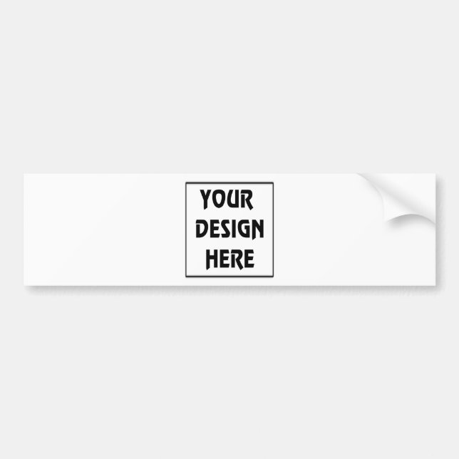Make Your Own Bumper Sticker (Front)