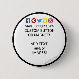 Make your own button! 6 cm round badge