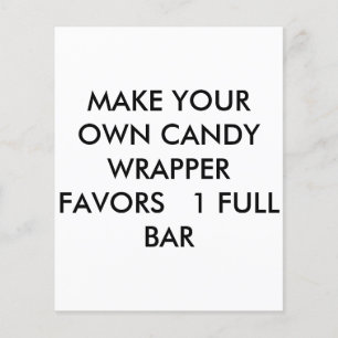 MAKE YOUR OWN CANDY WRAPPER FAVORS   ONE FULL BAR