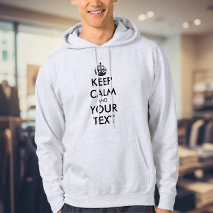 Make your own custom keep calm hoodie for men