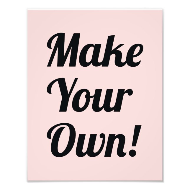 Make Your Own Custom Printed Photo Print (Front)