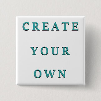 Make Your Own Custom Unique 15 Cm Square Badge