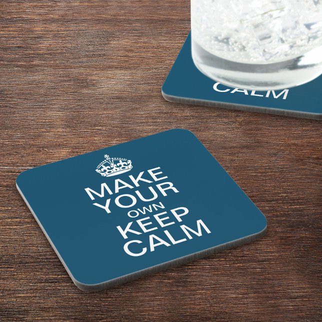 Make Your Own Keep Calm and Carry On Coasters (Creator Uploaded)