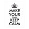 Make your own keep calm - black
