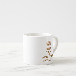 Make Your Own Keep Calm Espresso Cup