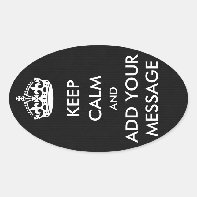Make Your Own Keep Calm Stickers (Front)