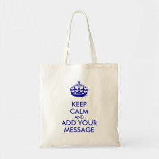 Make Your Own Keep Calm Tote Bag