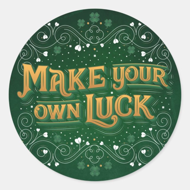 Make Your Own Luck / Stickers (Front)