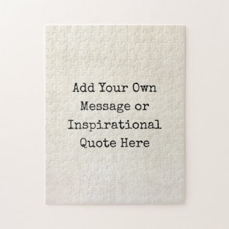 Make Your Own Motivational Quotes, Names, Lyrics Jigsaw Puzzle