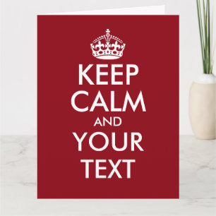 Make your own oversized keep calm greeting cards