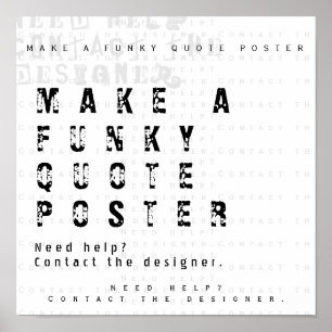 Make Your Own Personalised Quote Poster