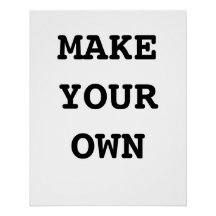 MAKE YOUR OWN