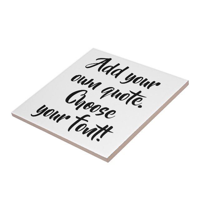 Make your own quote personalised ceramic tile (Side)