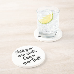 Make your own quote personalised coaster
