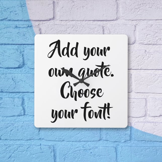 Make your own quote personalised  square wall clock (Creator Uploaded)
