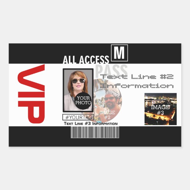 Make Your Own VIP Pass 8 ways to Personalise Rectangular Sticker (Front)