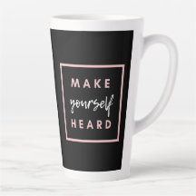 Make Yourself Heard Mugs
