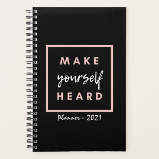 Make Yourself Heard Planner 2021