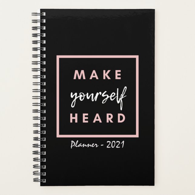Make Yourself Heard Planner 2021 (Front)