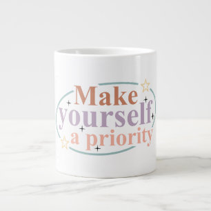 Make Yourself Priority Large Coffee Mug