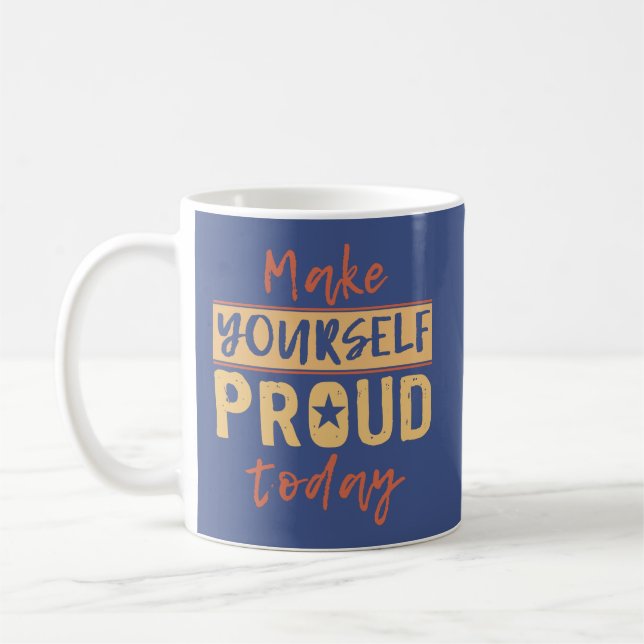 “Make Yourself Proud” custom monogram mugs (Left)
