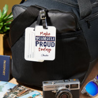 “Make Yourself Proud” custom name