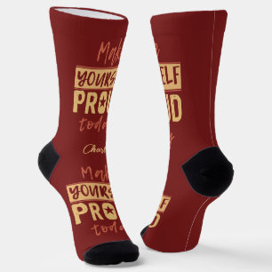 “Make Yourself Proud” custom name Socks