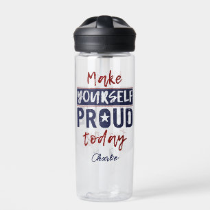 “Make Yourself Proud” custom name Water Bottle