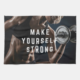 Make Yourself STRONG. Women's Workout Motivational Tea Towel