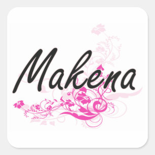 Makena Artistic Name Design with Flowers Square Sticker