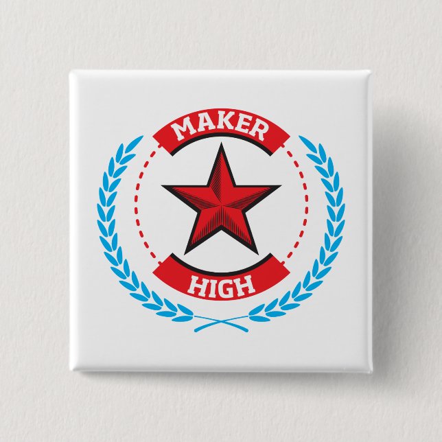 Maker High 15 Cm Square Badge (Front)