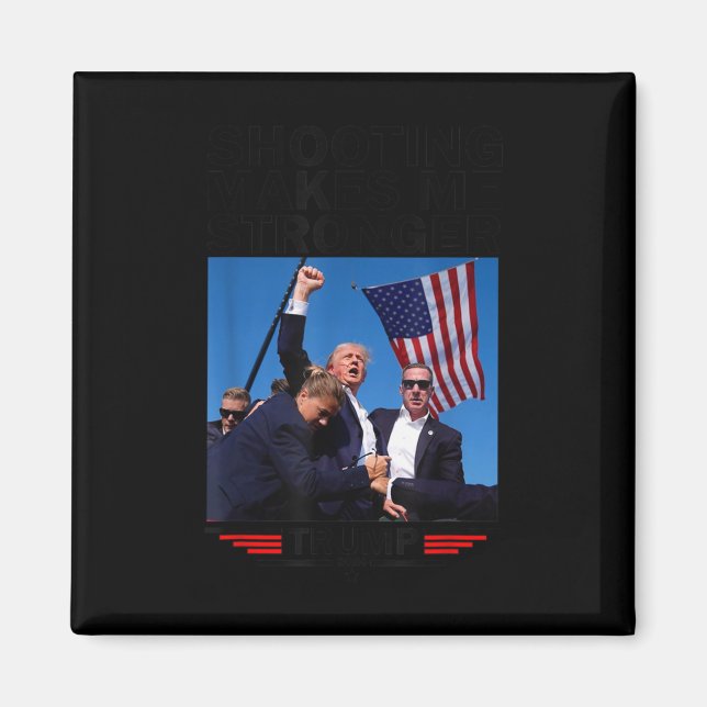 Makes Me Stronger Trump 2024  Magnet (Front)