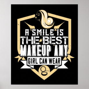 Makeup - A Smile Is The Best Make-up Poster