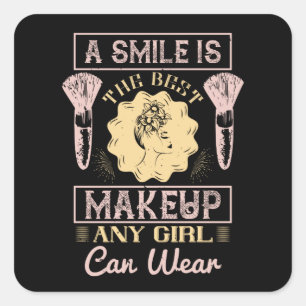 Makeup - A Smile Is The Best Make-up Square Sticker
