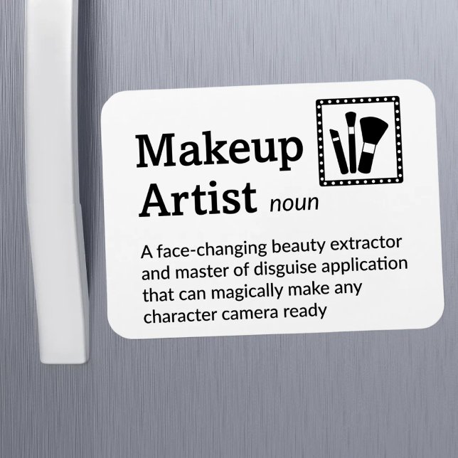 Makeup Artist Definition - Set Life 3" x 4" Flex Magnet (Creator Uploaded)
