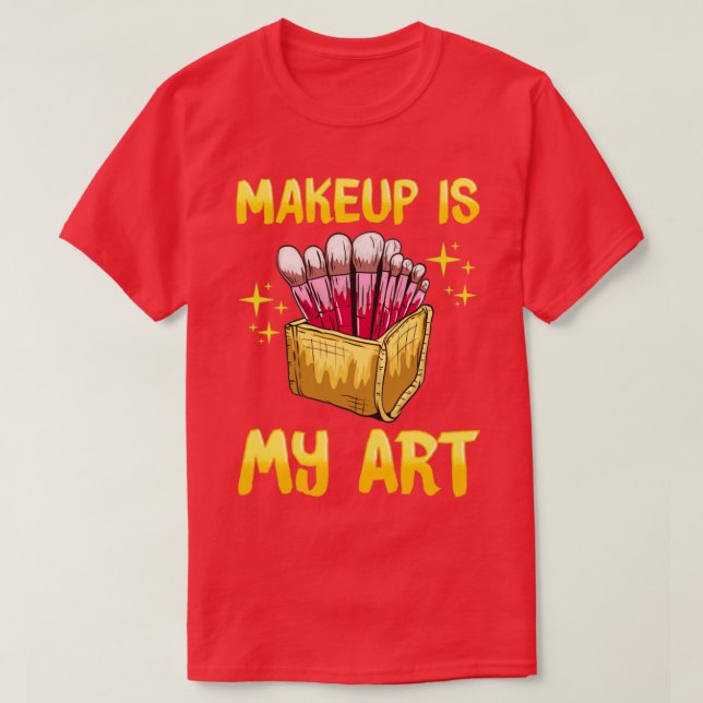 Makeup Artist Design for Women with Fashionable Ma T-Shirt (Design Front)