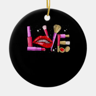 Makeup Artist Love Cosmetician Fashion Ceramic Ornament