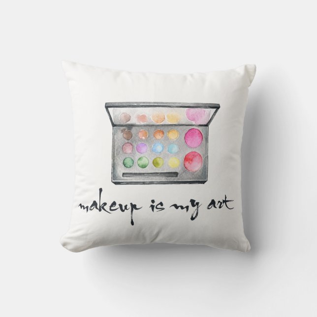 Makeup Artist Palette - "Makeup Is My Art" Quote Cushion (Front)