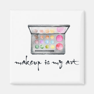 Makeup Artist Palette - "Makeup Is My Art" Quote Magnet