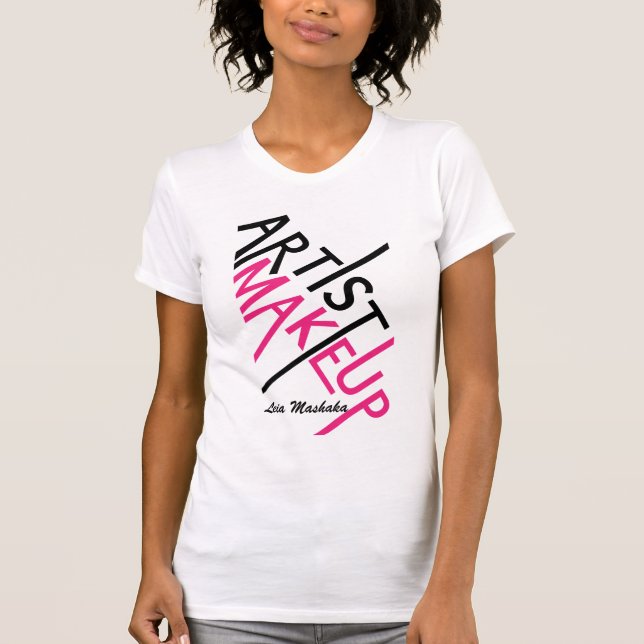Makeup Artist T-SHIRT (Front)
