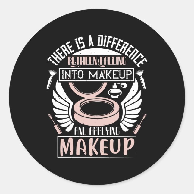 Makeup - Falling Into Makeup Classic Round Sticker (Front)