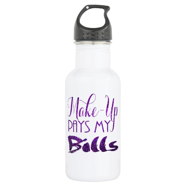 makeup pays my bills direct sales mua 532 ml water bottle (Front)